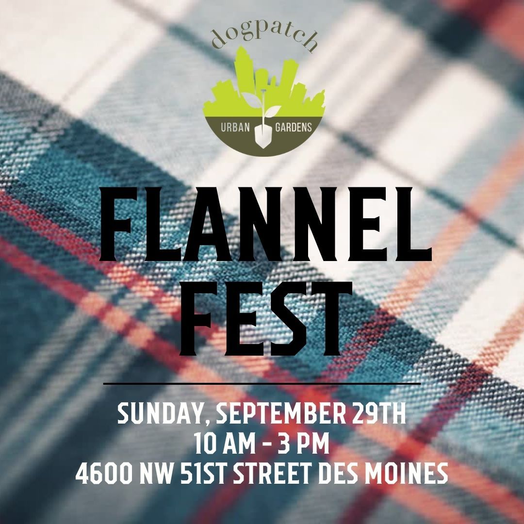 FLANNEL FEST 5085 Meredith Dr, Des Moines, IA, United States, Iowa