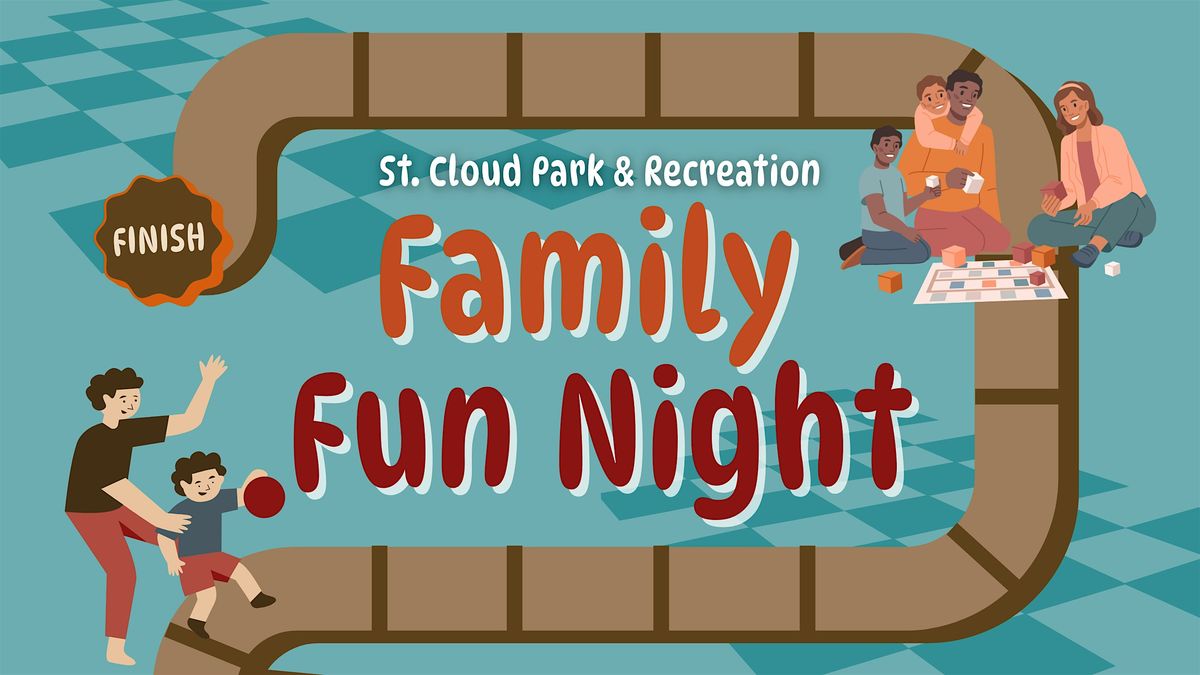 Family Fun Night (Spring Break)