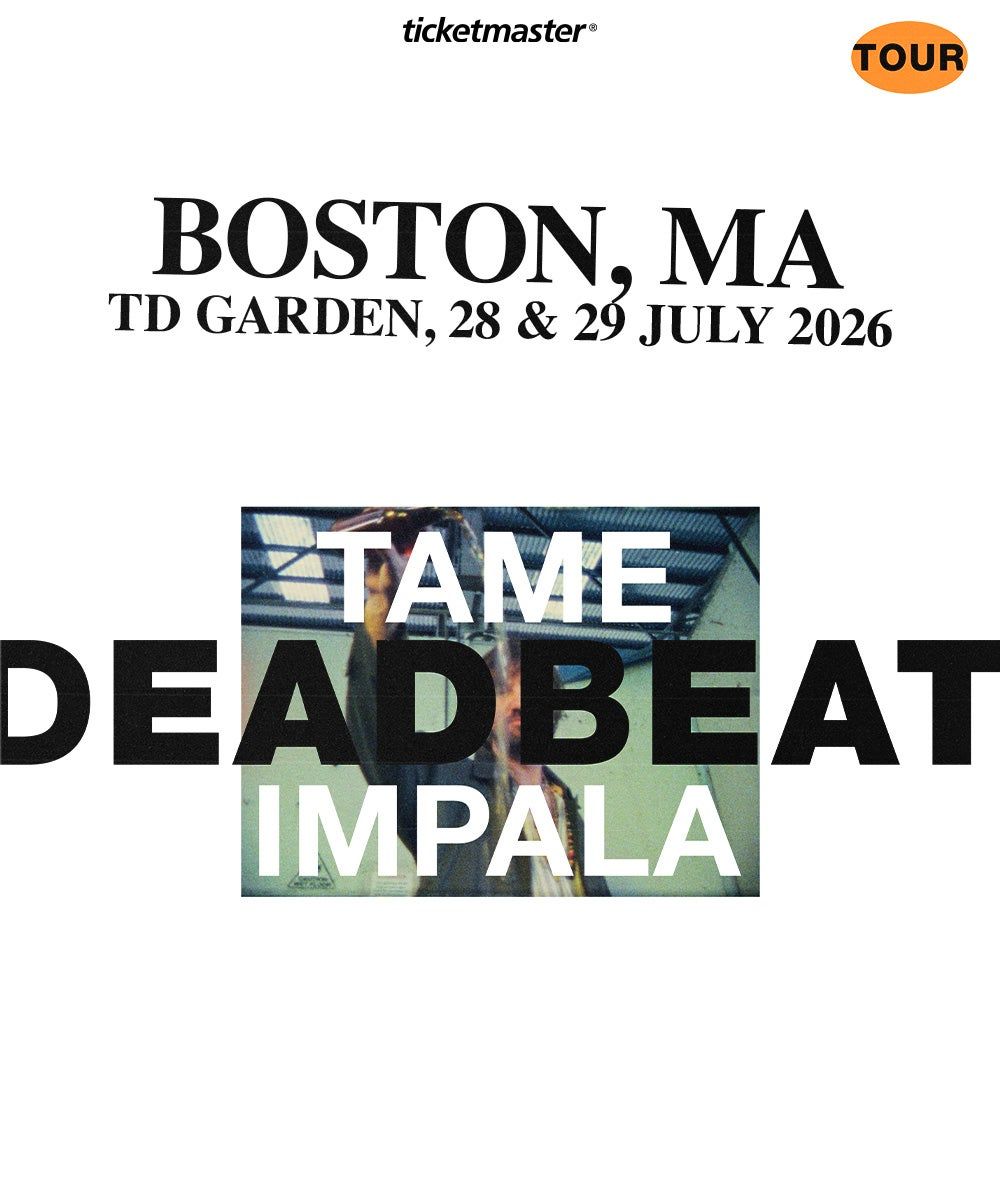 Tame Impala Boston Tickets