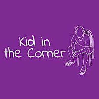 Kid in the Corner