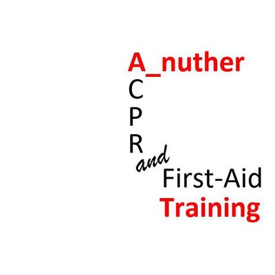A_nuther CPR and First Aid Training