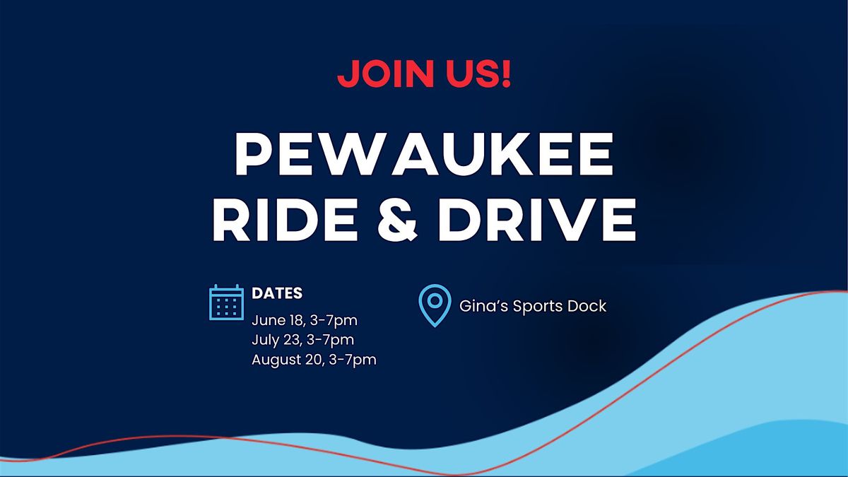 Pewaukee Ride & Drive Boating Event