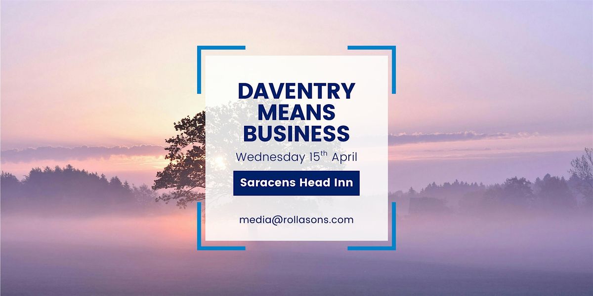 Daventry Means Business
