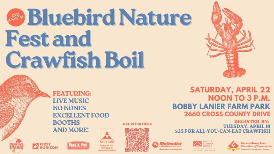Bluebird Nature Fest and Crawfish Boil