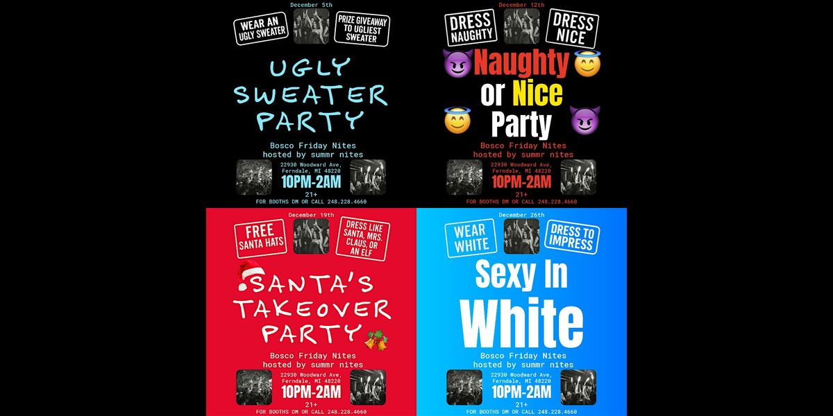 4 Nights of Friday Parties in December at The Bosco