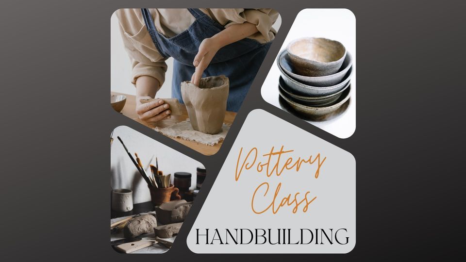 Handbuilding Pottery Class Designbyhart Pottery Studio, Huntsville, AL May 2, 2023