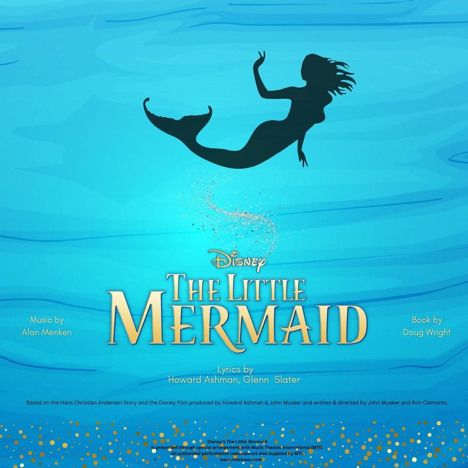 AUDITIONS The Little Mermaid presented by Fine Arts Network Theater