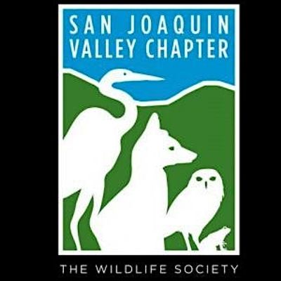 San Joaquin Valley Chapter - The Wildlife Society