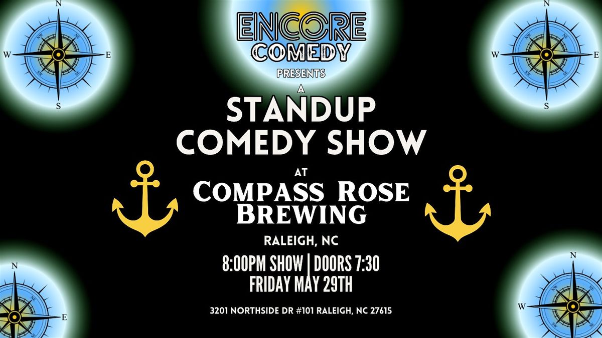 Standup Comedy at Compass Rose Brewing (Raleigh, NC)