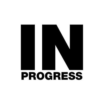 In Progress