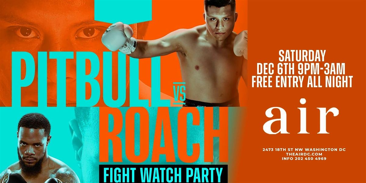 Official Lamont Roach vs Pitbull Cruz Fight Watch Party