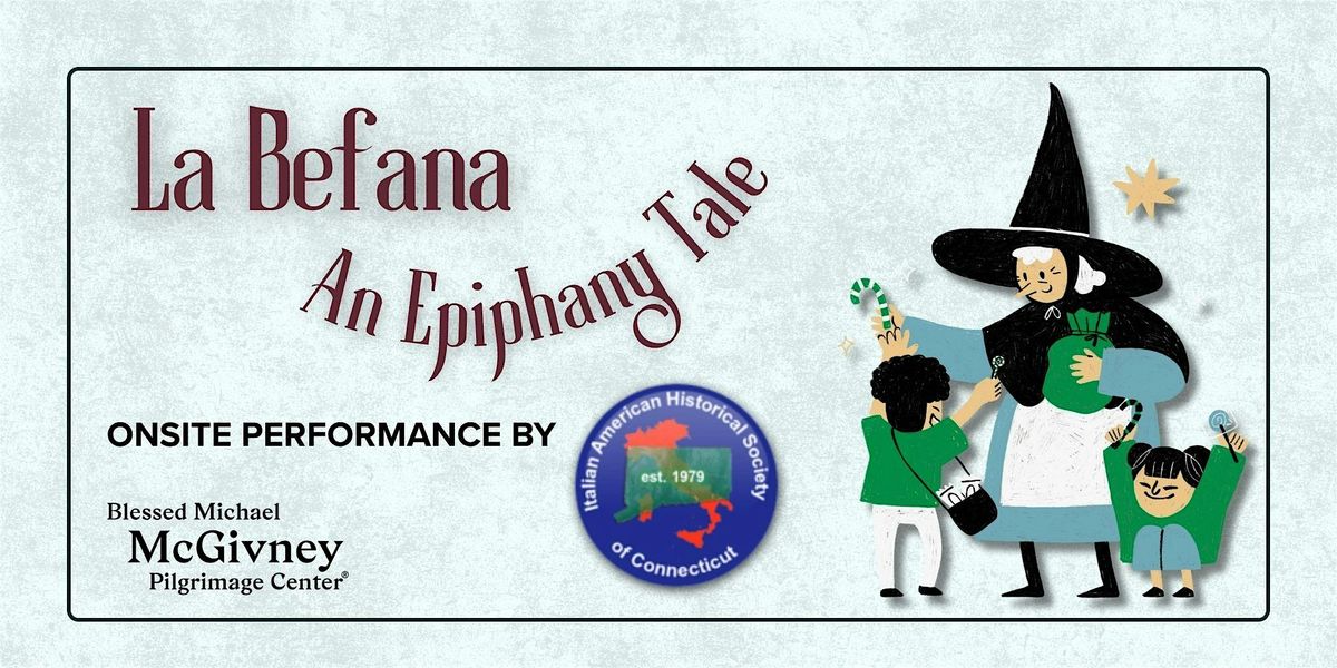 La Befana: An Epiphany Tale