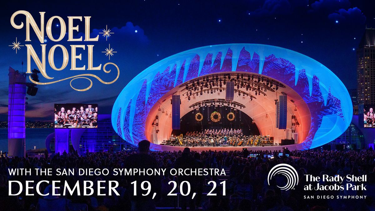 San Diego Symphony: Noel Noel