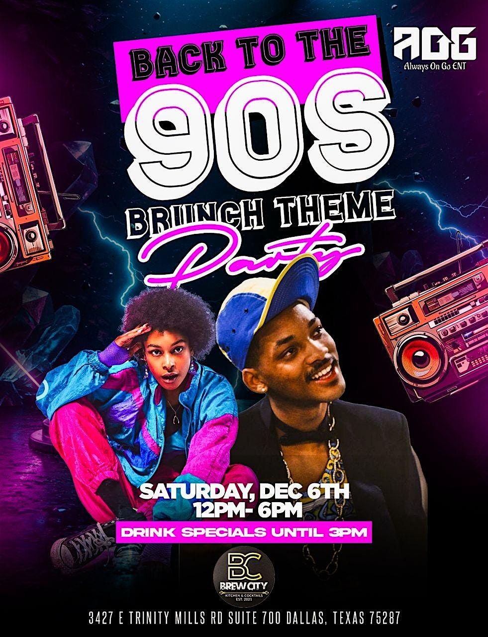 90s Theme Brunch Party! Show up and Show out!