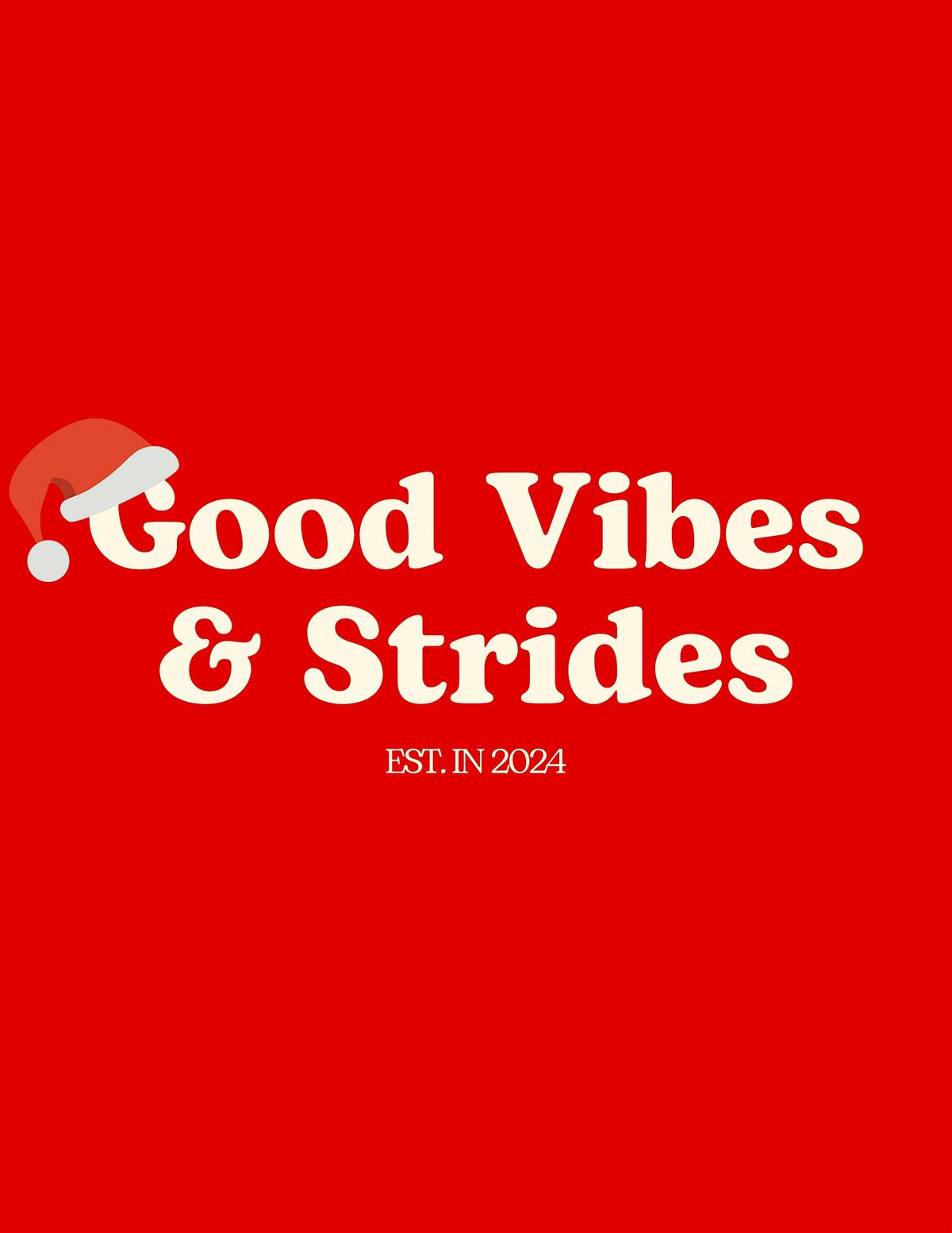 Good Vibes & Strides Christmas Walk
