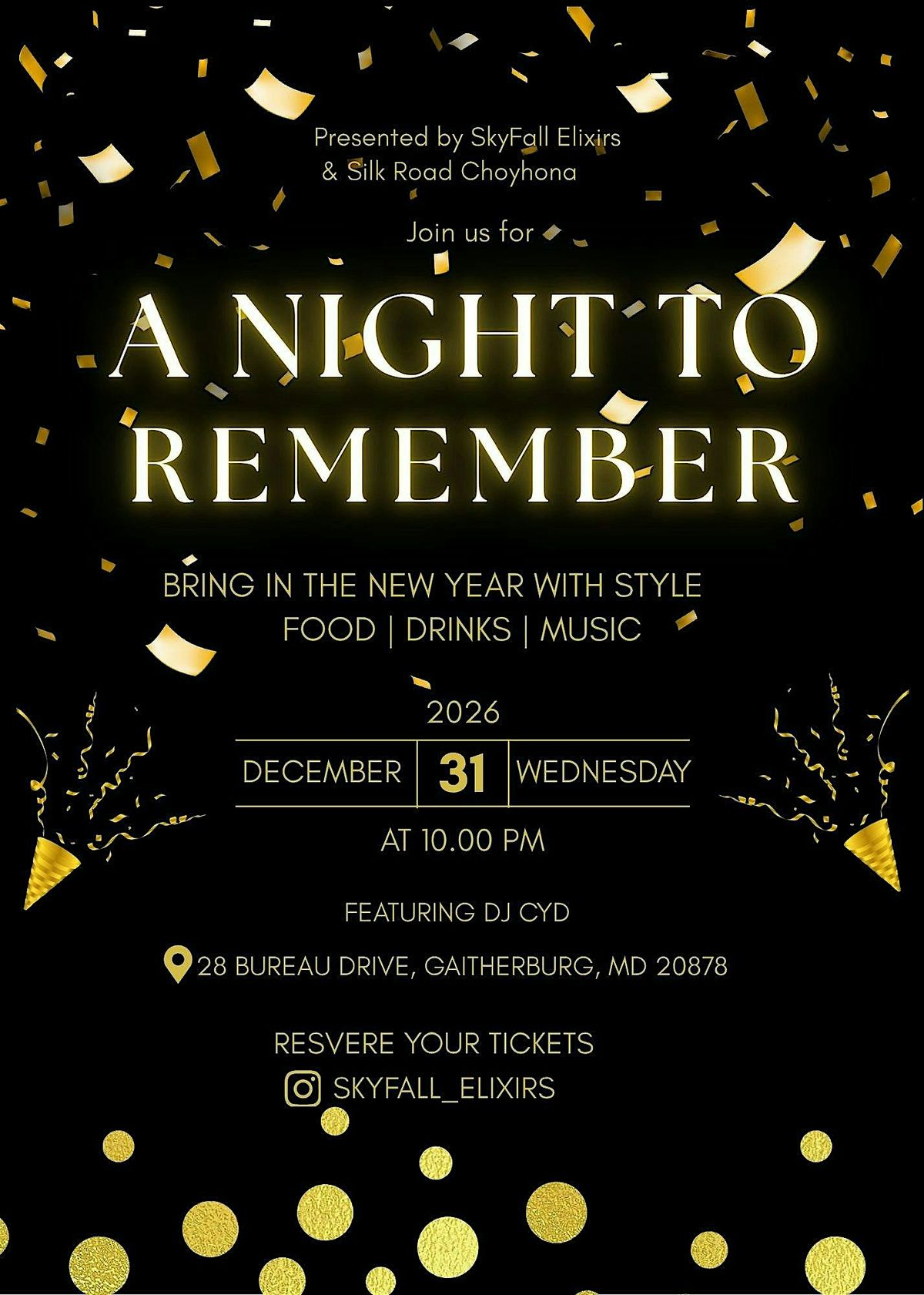 NYE Celebration " A NIGHT TO REMEMBER "