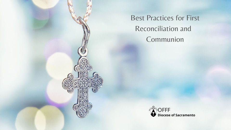 Best Practices for First Reconciliation and First Communion at Diocese ...
