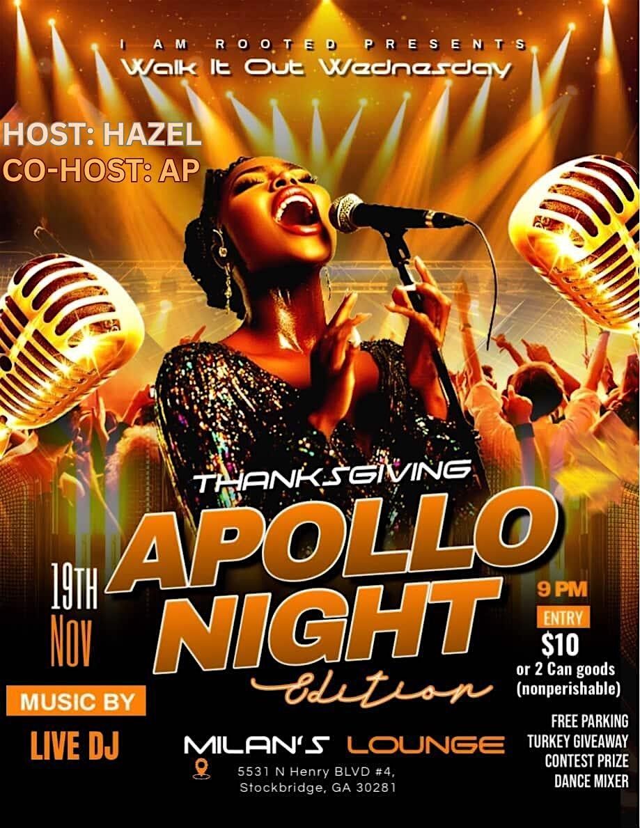 Apollo Night Thanksgiving Edition| Walk It Out Wednesday