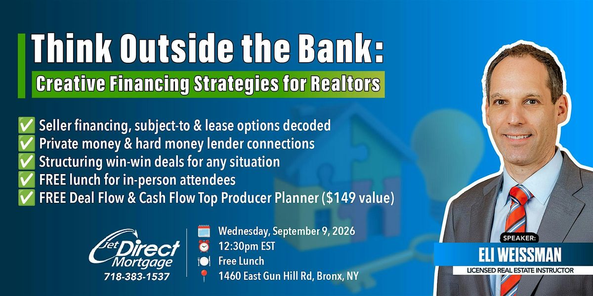 Think Outside the Bank: Creative Financing Strategies for Realtors