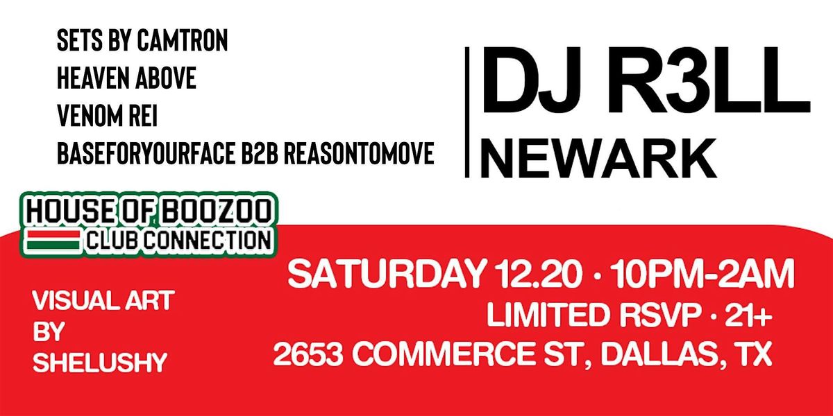 House of Boozoo Presents: Club Connection Feat DJ R3LL