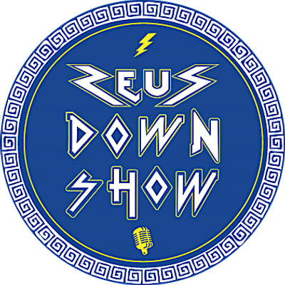 Zeus Down Show