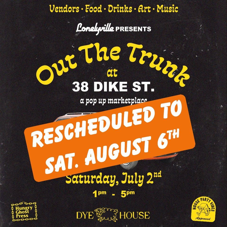 Out the Trunk Pop Up Marketplace 38 Dike St, Providence, RI 02909