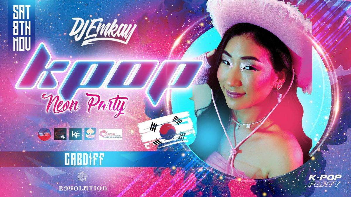 Cardiff Neon KPOP Party with DJ EMKAY | Saturday 8th November