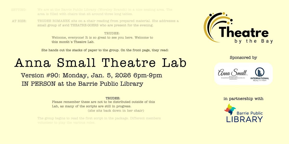 Anna Small Theatre Lab #90 - IN PERSON