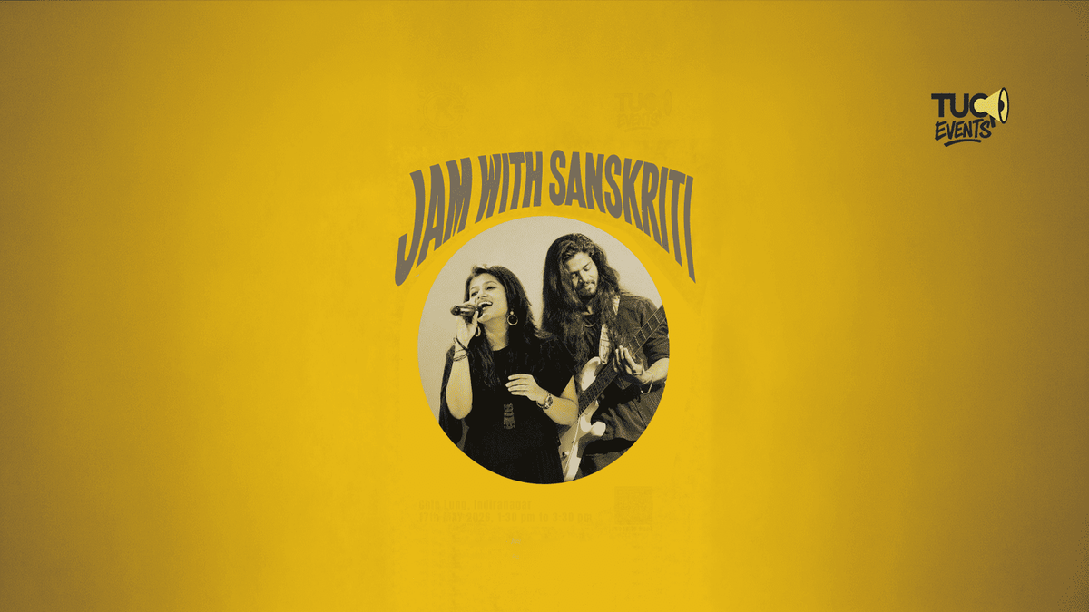 Jam with Sanskriti