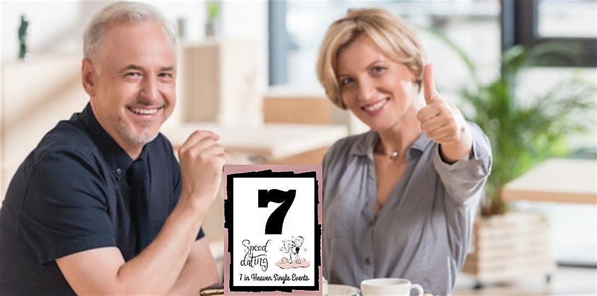 7 in Heaven Speed Dating for Long Island  Singles Ages 44-59 Hauppauge