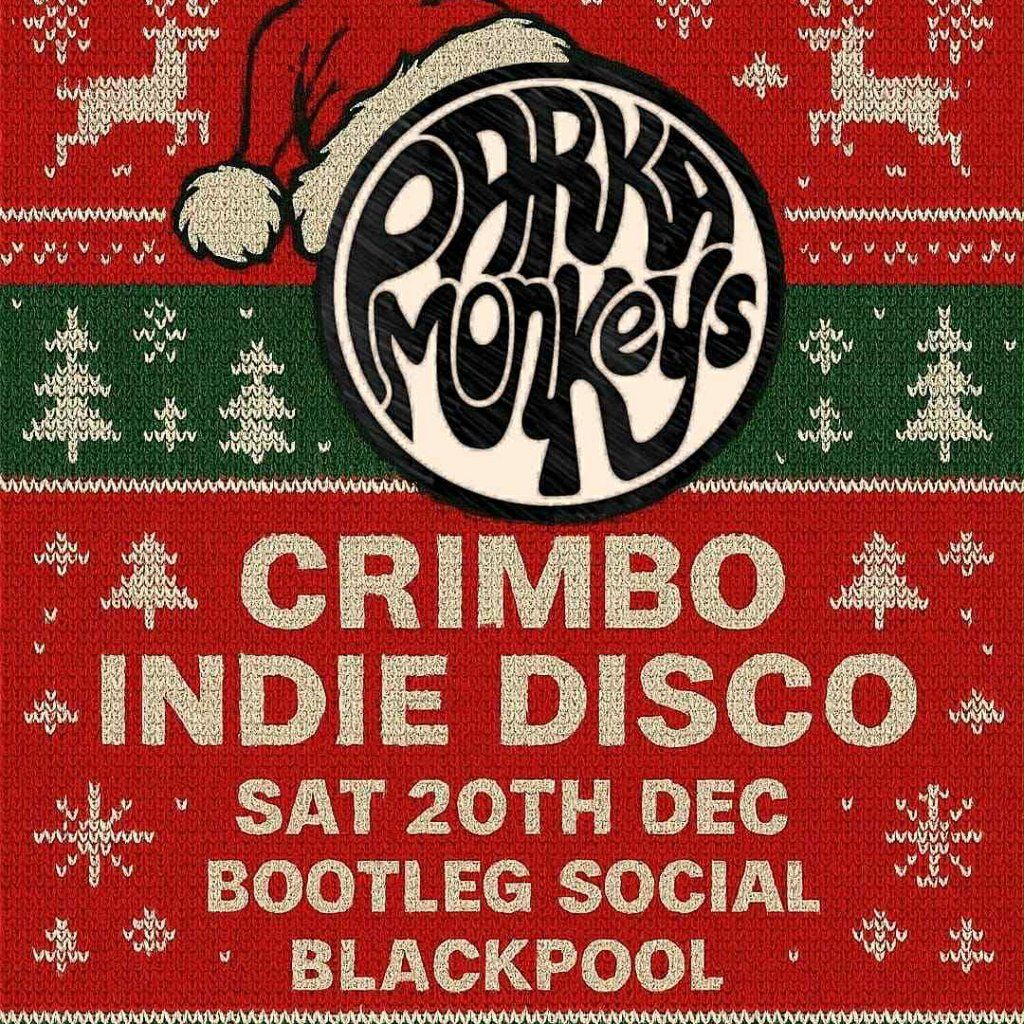 Parka Monkeys Crimbo Indie Disco