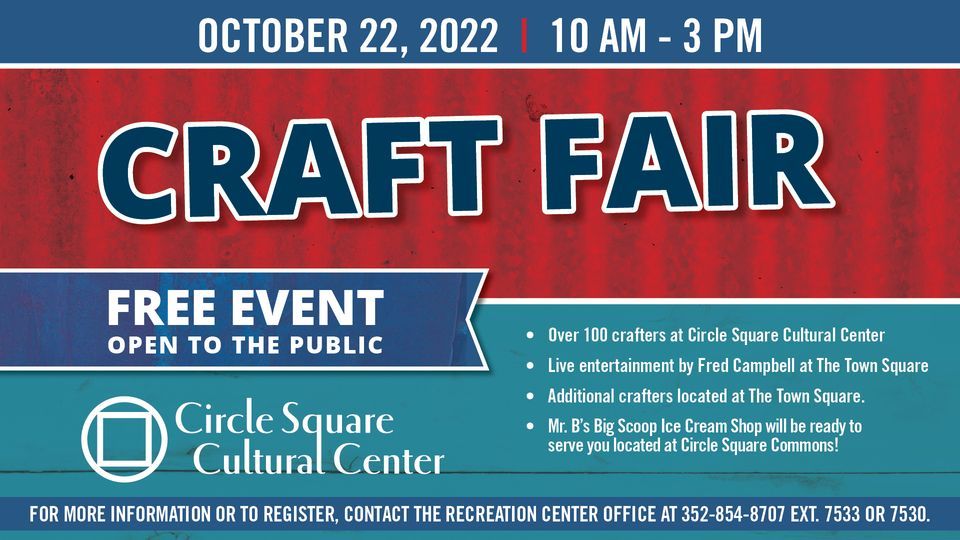 Craft Fair Circle Square Cultural Center Ocala FL October 22 2022 craft-fair-circle-square-cultural-center-ocala-fl-october-22-2022