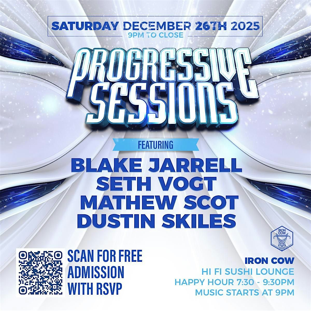 Progressive Sessions @ Iron Cow