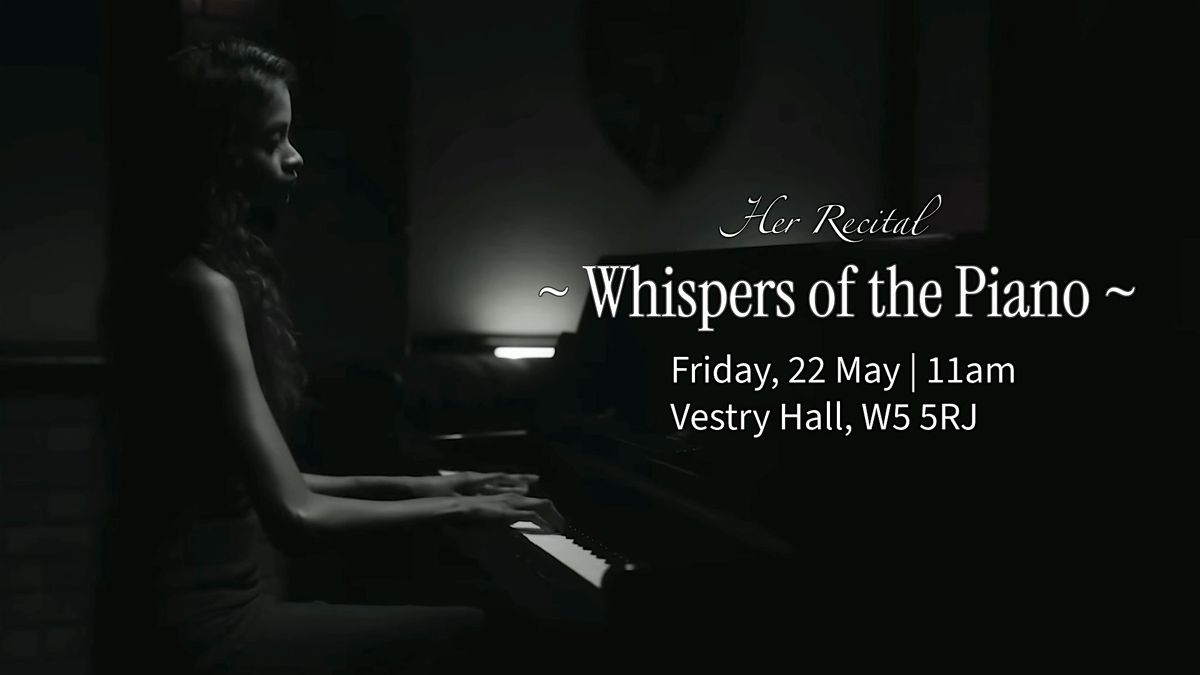 Her Recital: Whispers of the Piano