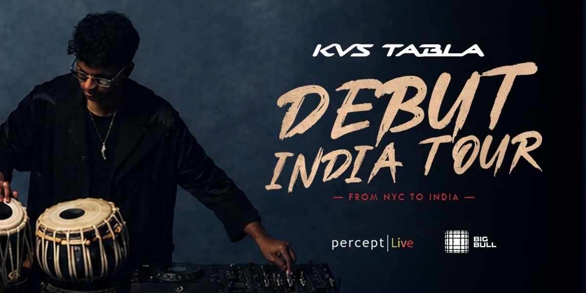 KVS Tabla - Debut India Tour At Big Bull
