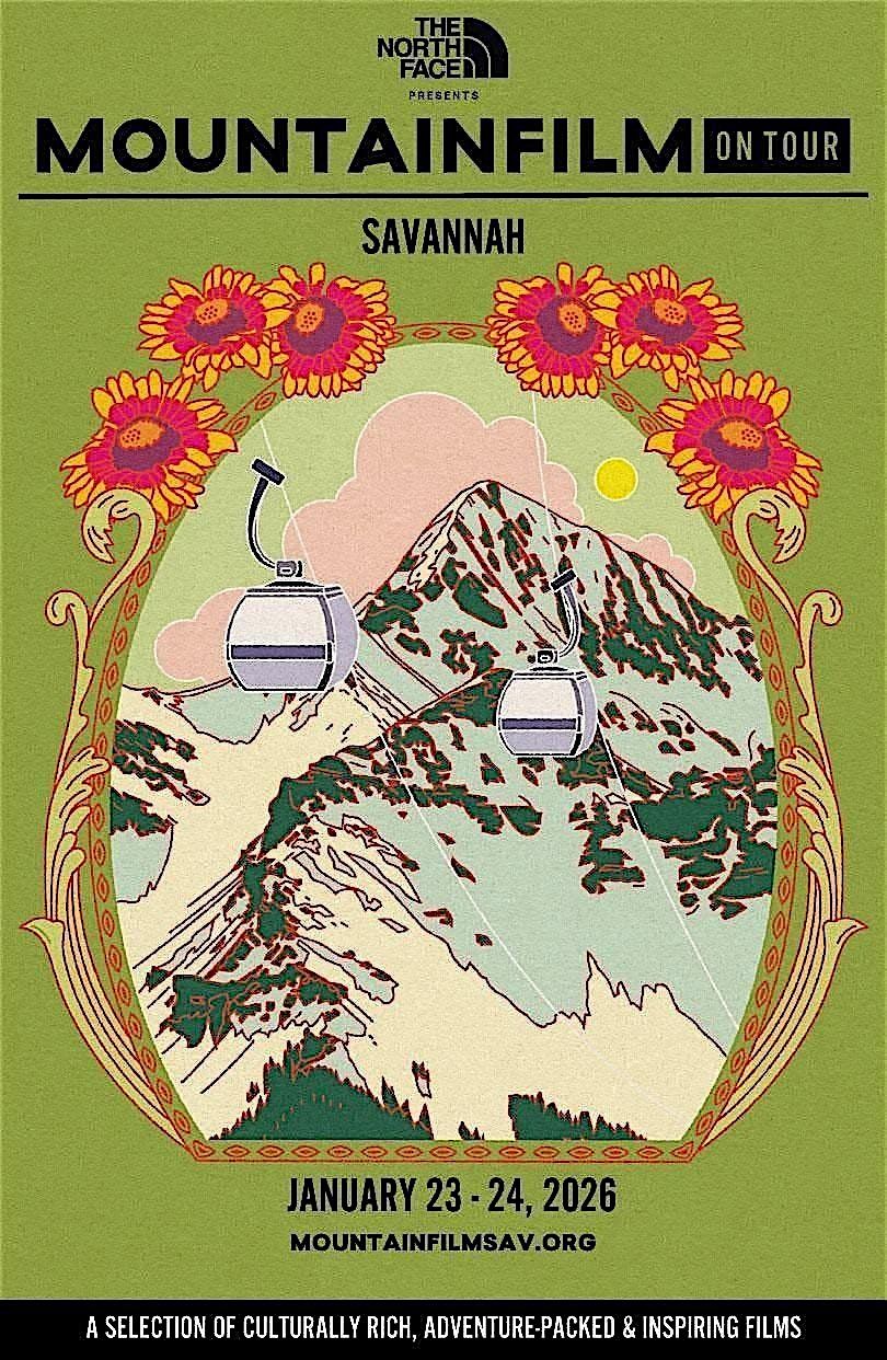 2026 Mountainfilm on Tour Savannah Festival
