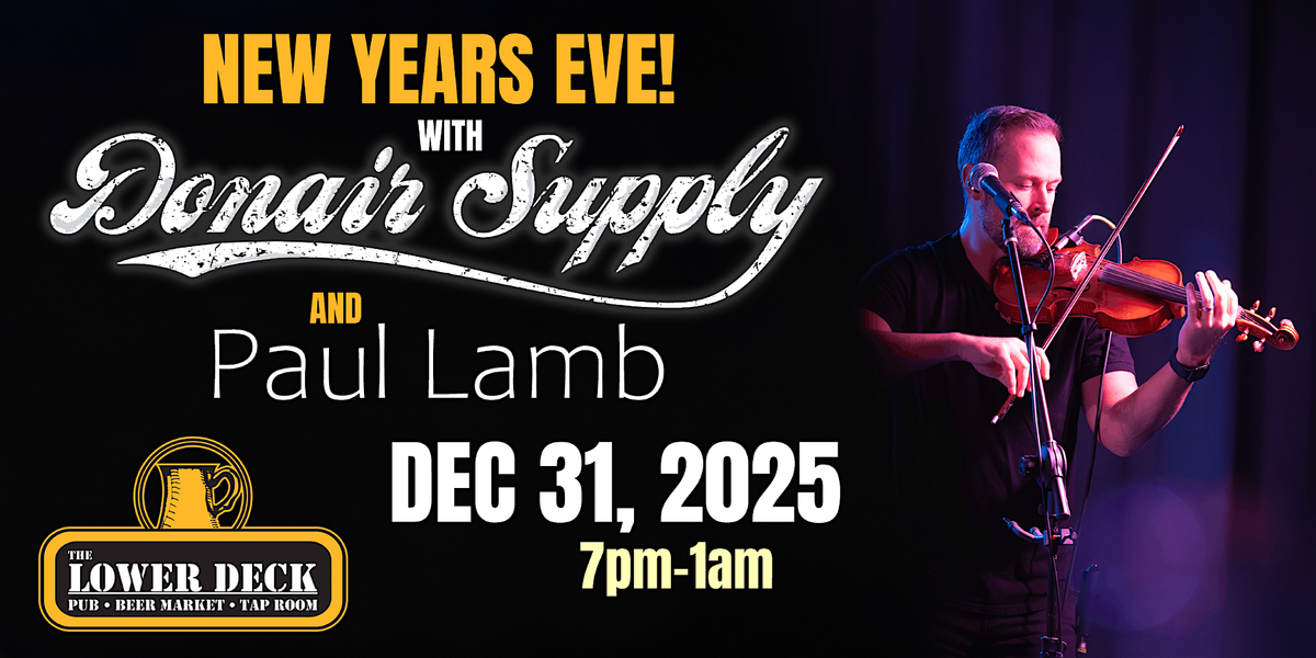 NYE with Paul Lamb and Donair Supply