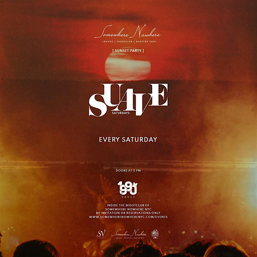 Suave Saturdays (Sunset Party)