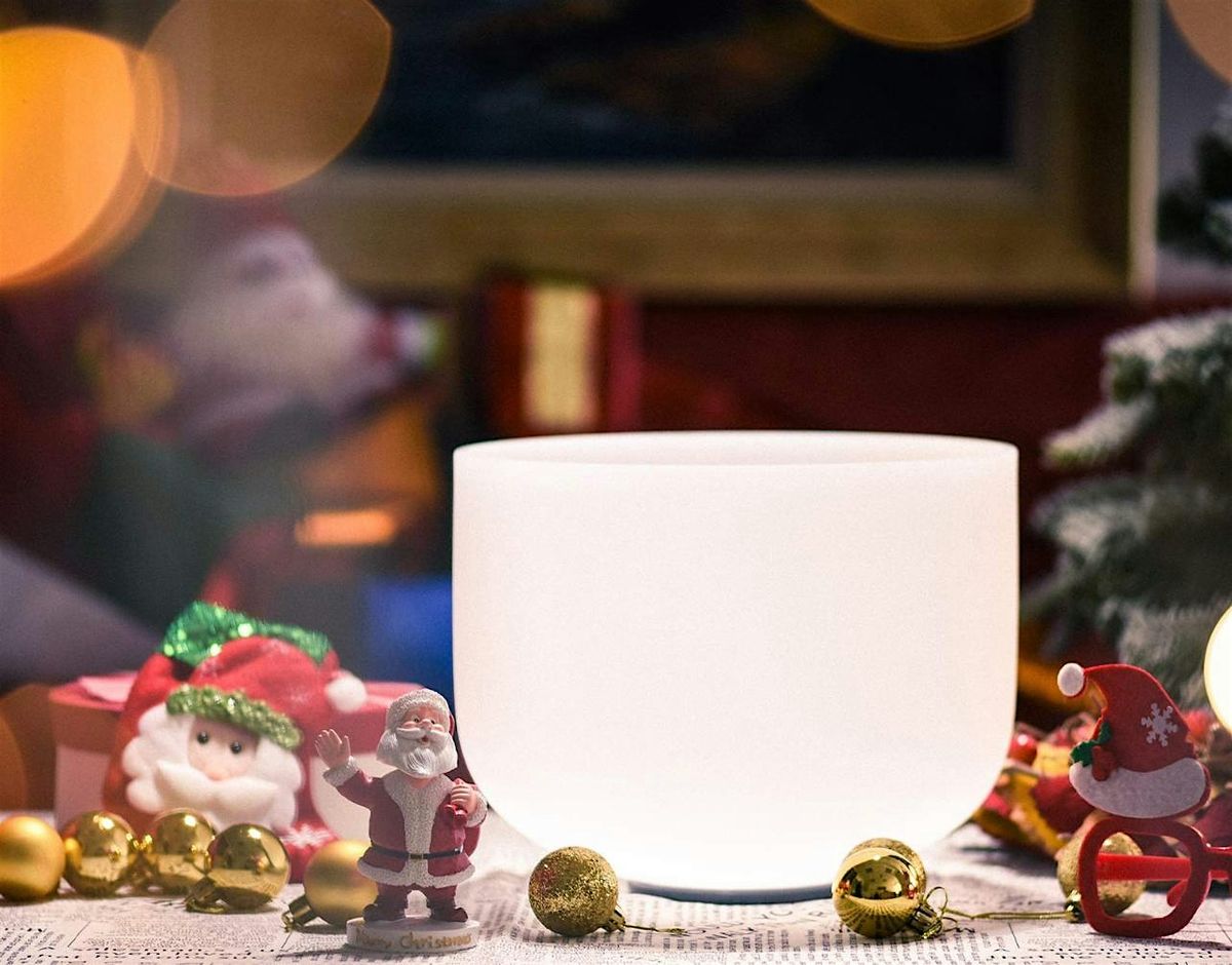 Holiday Sound Healing - An Evening of Relaxation in the Holiday Haze