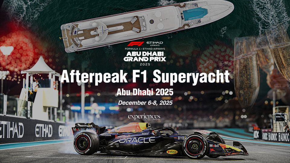 Afterpeak F1 Superyacht Abu Dhabi 2025 \u2013 Weekend Pass