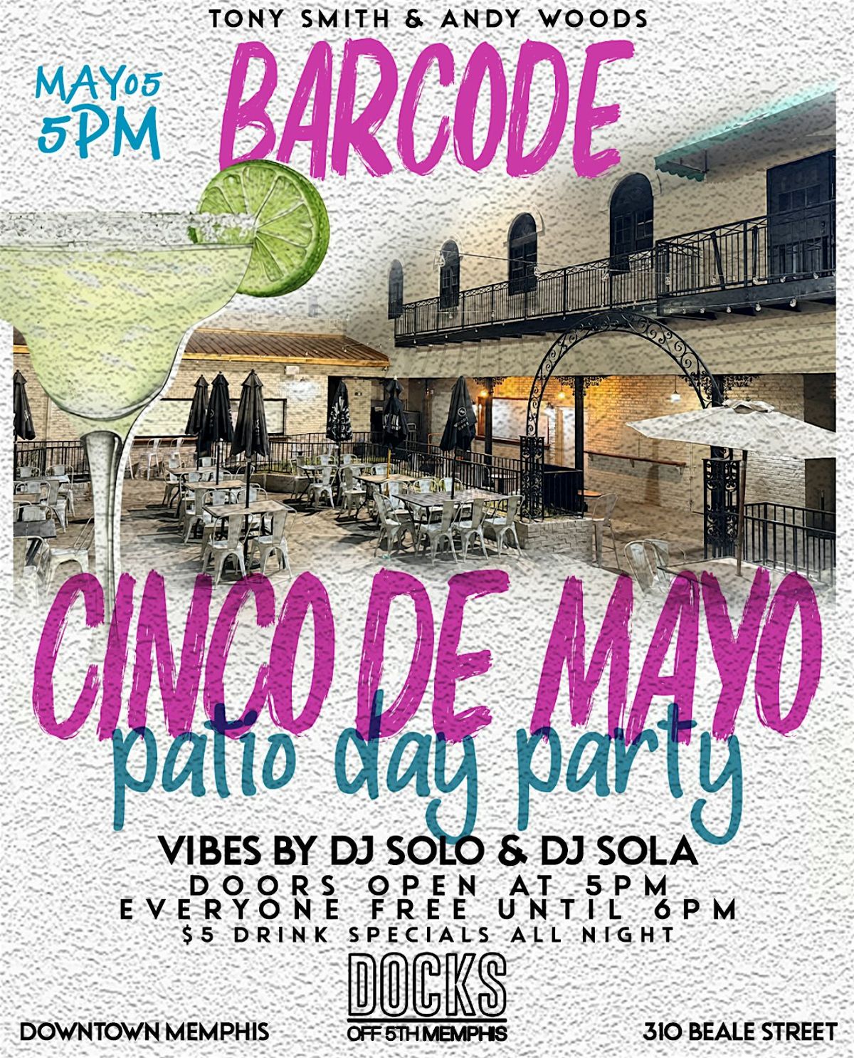 BARCODE: CINCO DE MAYO PATIO DAY PARTY at Docks off 5th, Memphis on 5th ...