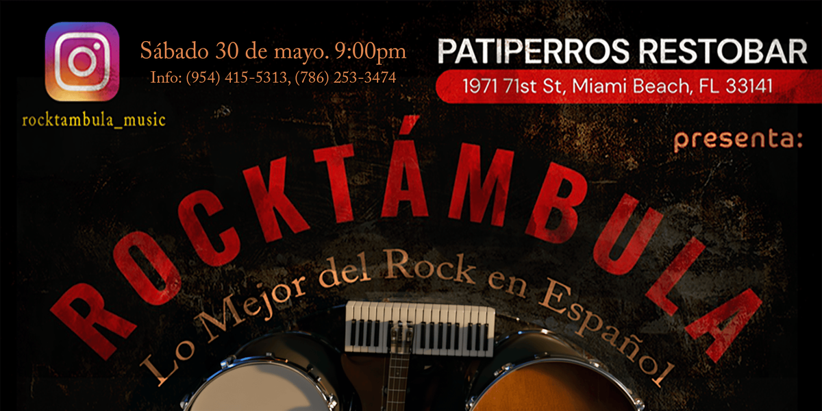 Rockt\u00e1mbula en Patiperros Restobar Miami Beach