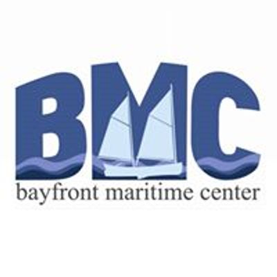 Bayfront Maritime Center