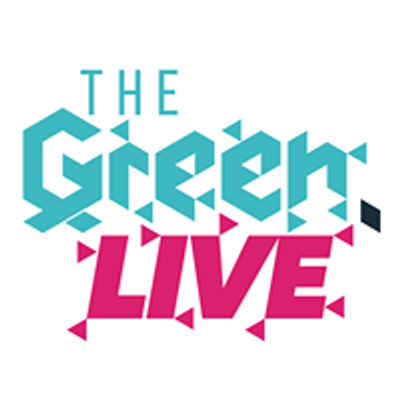 The Green. LIVE
