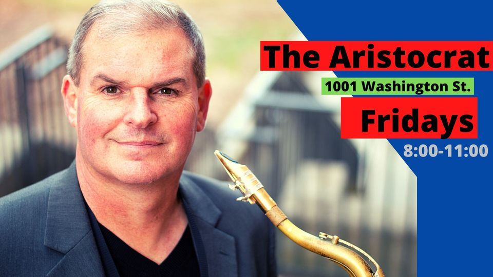 Friday Night Jazz at the Aristocrat