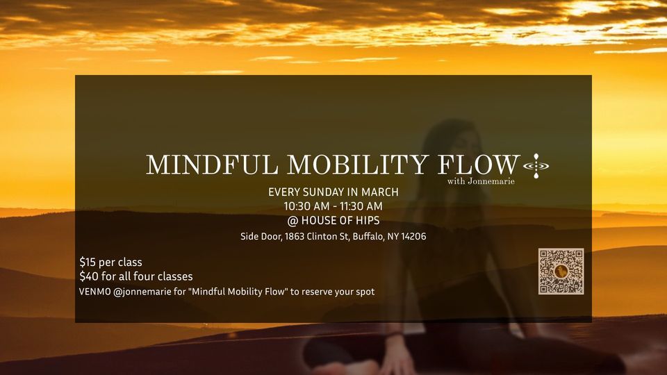 Mindful Mobility Flow with Jonnemarie at House of Hips, Buffalo on 5th ...
