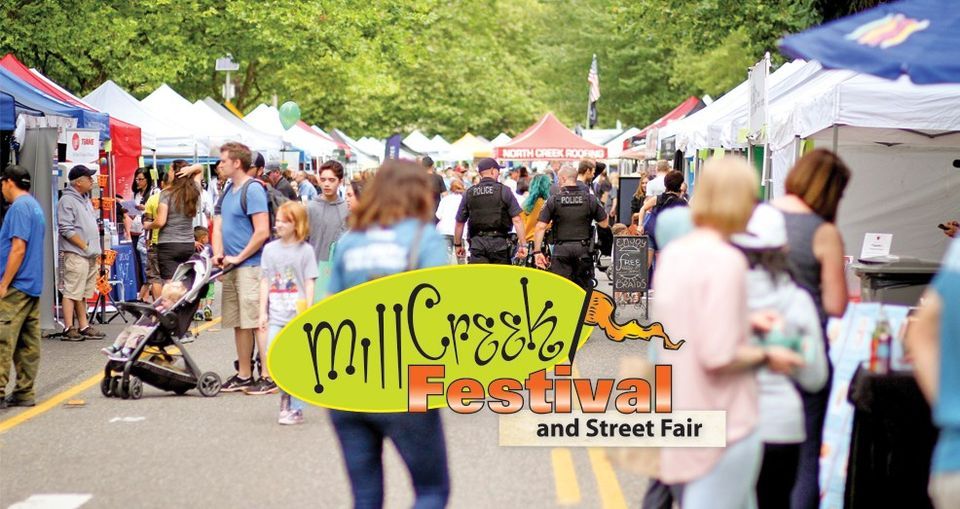 2022 Mill Creek Festival and Street Fair | Mill Creek Festival, Bothell ...