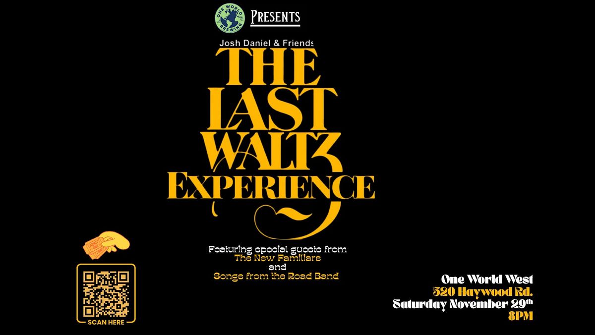 Josh Daniel & Friends-The Last Waltz Experience
