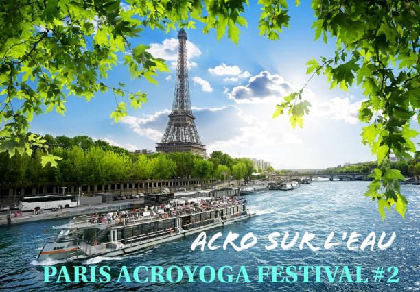 Paris Acroyoga Festival #2 Sur l'eau