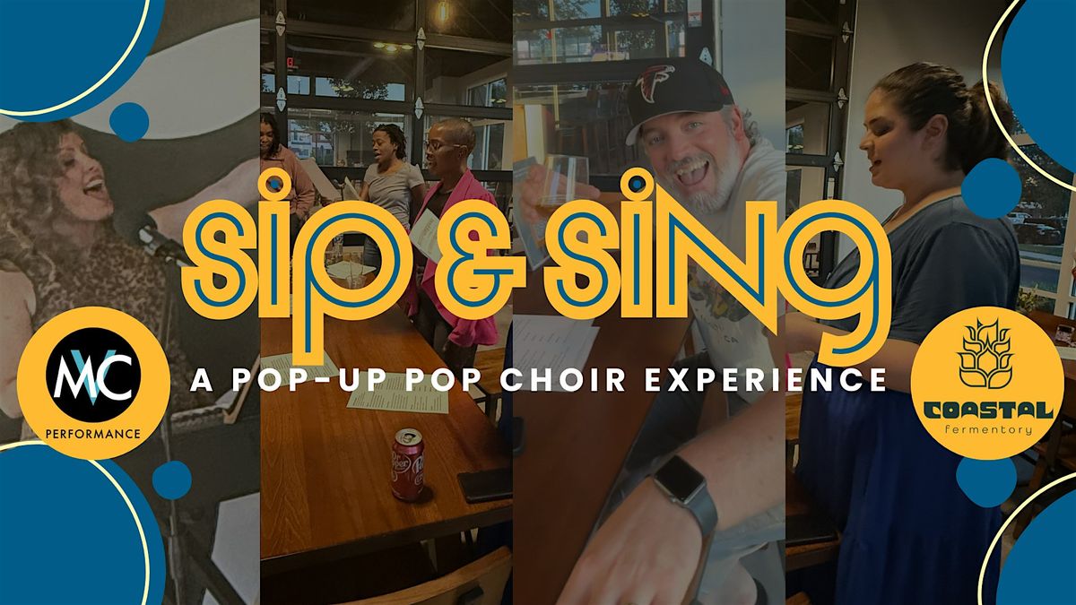 Sip & Sing: Pop-up Pop Choir